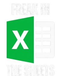 Freak In The Sheets Excel Spreadsheet Funny Office Jokes Insulated Varsity Jacket