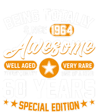 Being Totally Awesome Special Edition Since 1964 60 Years Birthday Cooling Performance Long Sleeve Crew