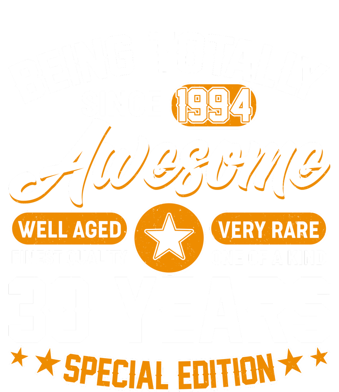 Being Totally Awesome Special Edition Since 1994 30 Years Birthday Ladies Essential Flowy Tank