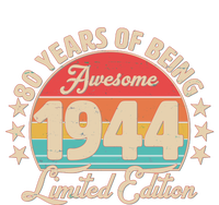 1944 Birthday 80 Years Of Being Awesome Limited Edition T-Shirt