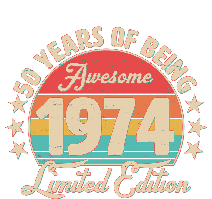 1974 Birthday 50 Years Of Being Awesome Limited Edition T-Shirt