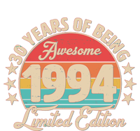 1994 Birthday 30 Years Of Being Awesome Limited Edition Premium T-Shirt