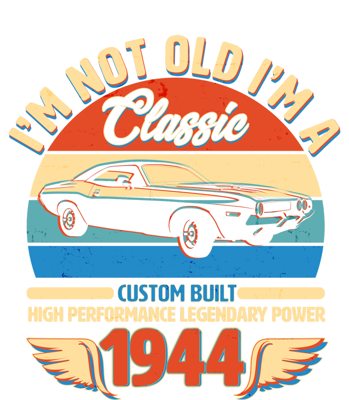 Not Old Im A Classic 1944 Car Lovers 80th Birthday Women's Crop Top Tee