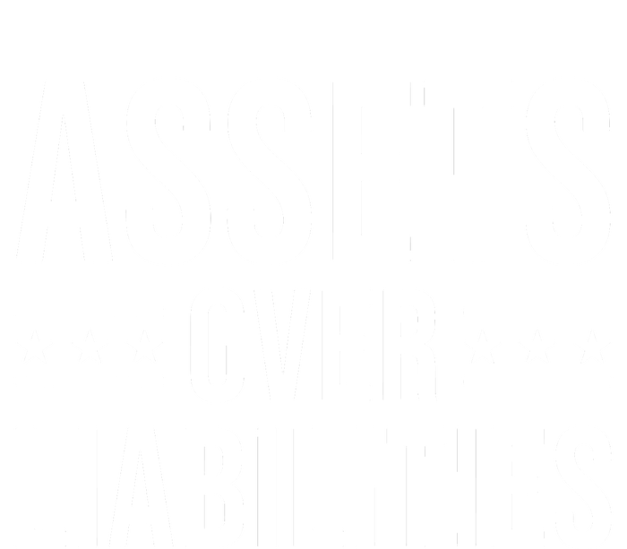 Ssets Over Liabilities T-Shirt