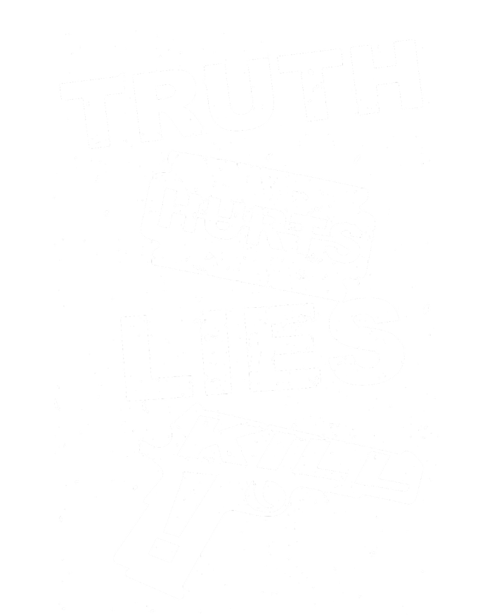 Truth Hurts Lies Kill Sustainable Knit Beanie