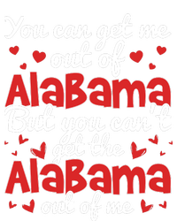 Bama Love You Cant Get The Alabama Out Of Me T-Shirt