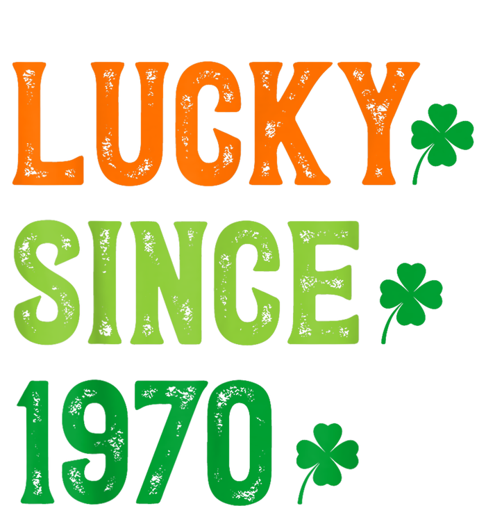 Lucky Since 1970 54 Years Old 54th St Patricks Day Birthday T-Shirt