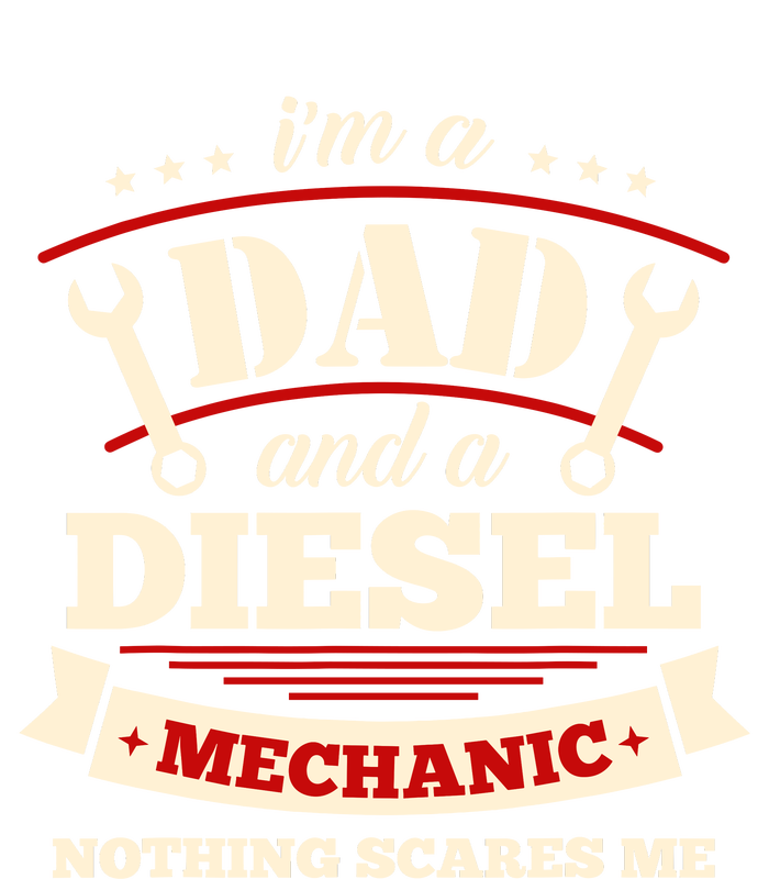 IM A Dad And Diesel Mechanic Funny Father Mechanic Ladies Long Sleeve Shirt