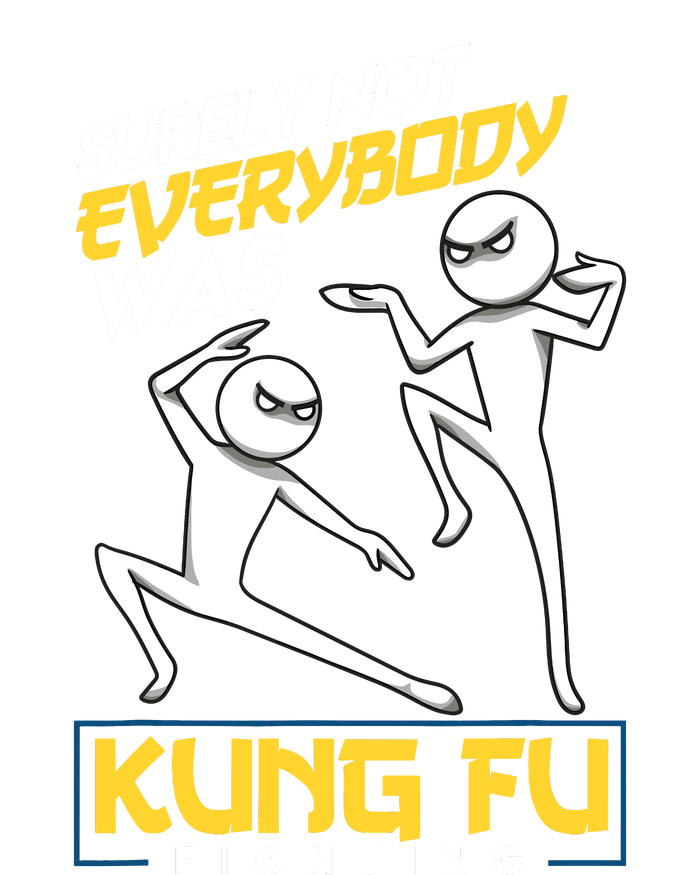 Surely Not Everybody Was Kung Fu Fighting Funny Sarcastic Women's Crop Top Tee