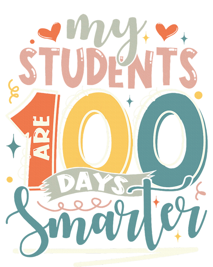 100th Day Of School My Students Are 100 Days Smarter Teacher T-Shirt