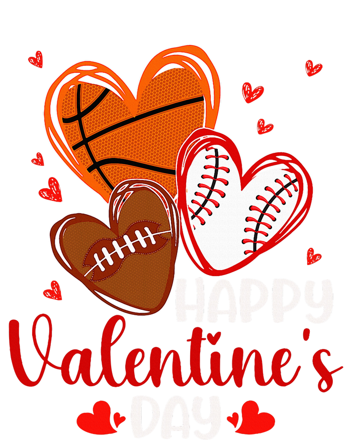 Valentines Day Happy Basketball Baseball Football Women's T-Shirt