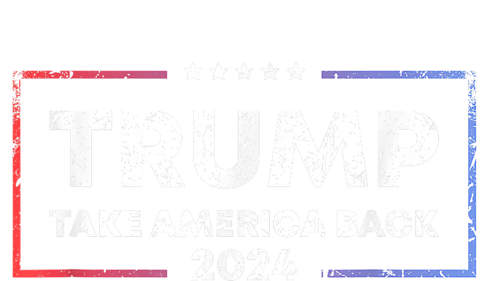 Trump 2024 Take America Back 2024 Patriotic Political Gifts T-Shirt