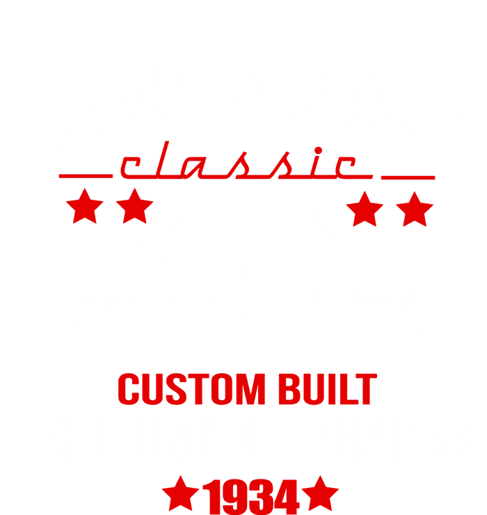 Im Not Old Im A Classic Custom Built 1934 90th Birthday T-Shirt