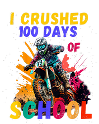 I Crushed 100 Days Of School Dirt Bike T-Shirt