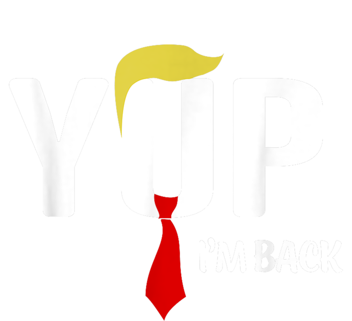 Yup IM Back Vintage Usa For Funny Trump 2024 Election T-Shirt