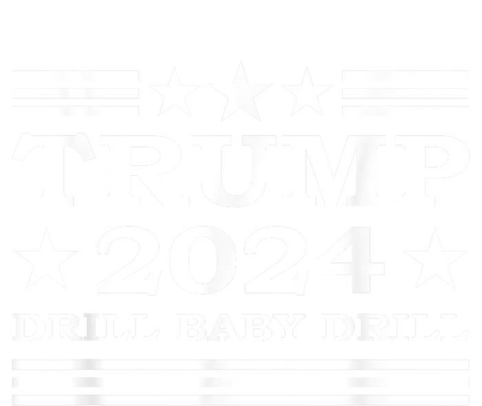 Drill Baby Drill Trump 2024 President Election Republicans T-Shirt