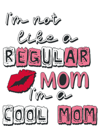 IM Not Like A Regular Mom IM A Coolmom Funny Mothers Day Cooling Performance Long Sleeve Crew