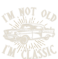 IM Not Old IM Classic Funny Old Man Ts For Kids Hoodie