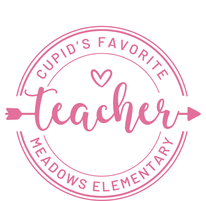 CupidS Favorite Teacher Meadows Elementary Adult ChromaSoft Performance T-Shirt