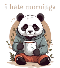 I Hate Mornings Panda T-Shirt