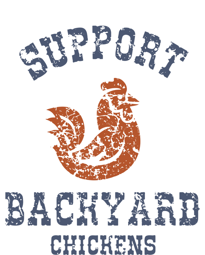 Chicken Support Backyard Casual Chicken Farming T-Shirt