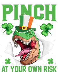 Pinch At Your Own Risk Funny Saying Patricks Day T-Shirt