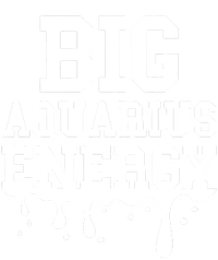 Big Aquarius Energy Zodiac Sign Drip Birthday Tank Top