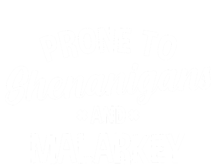 Prone To Shenanigans And Malarkey Funny St PatrickS Day V-Neck T-Shirt