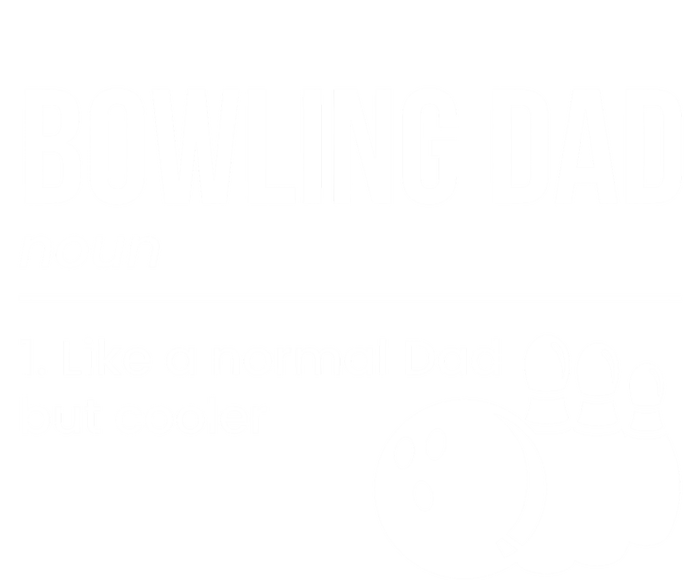 Bowling Dad Definition Gift T-Shirt