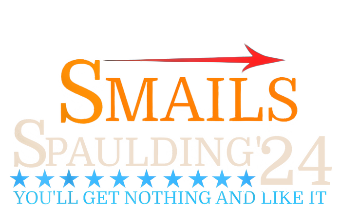 Smails Spaulding 24 Youll Get Nothing And Like It Tall Long Sleeve T-Shirt