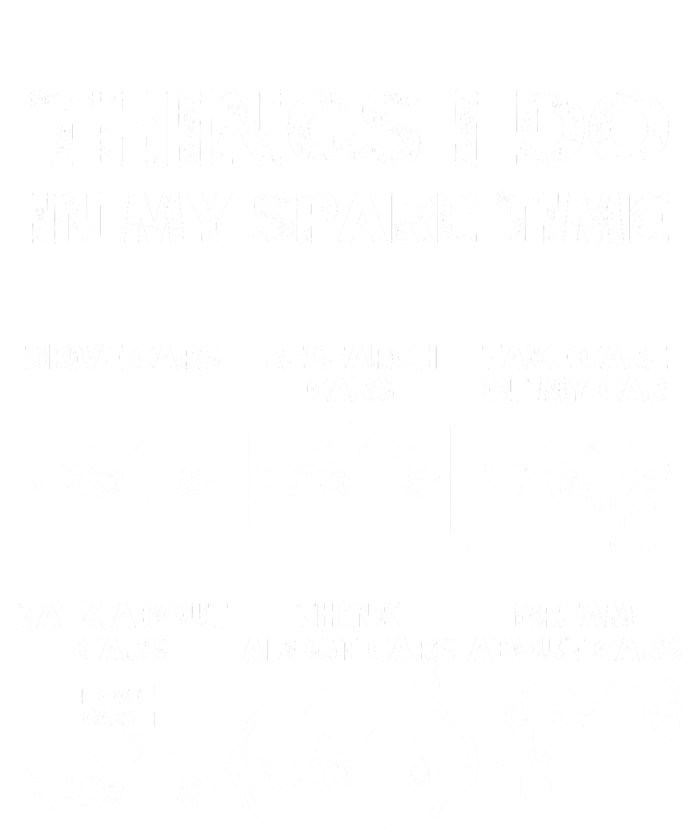 Things I Do In My Spare Time Funny Car Guy Car Enthusiast Softstyle Adult Sport Polo