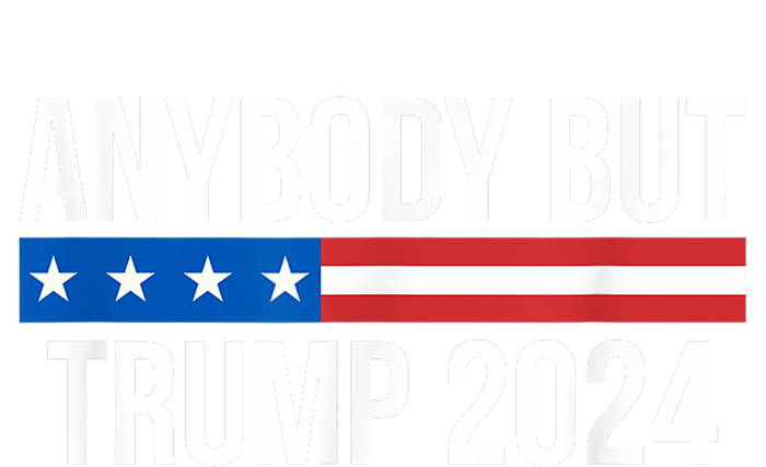 Anybody But Trump 2024 T-Shirt