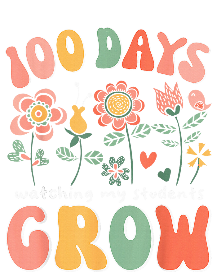 100 Day Watching My Students Grow 100 Days Of School Teacher T-Shirt