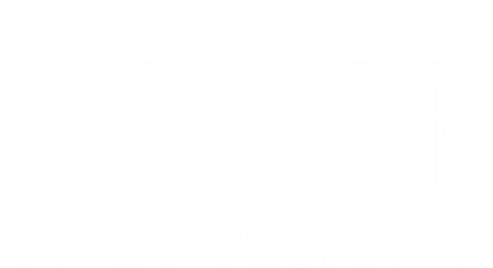 Boxing Is My Therapy Boxer Gift Toddler Sweatshirt