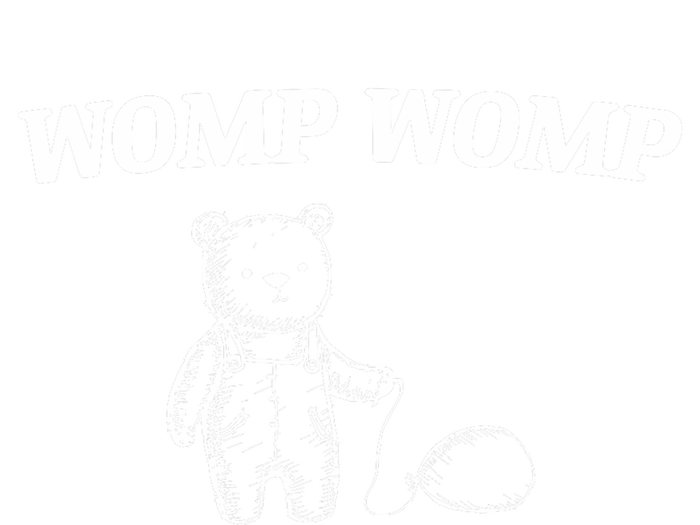 Womp Womp Funny Trending Quote Cartoon Bear Magnet