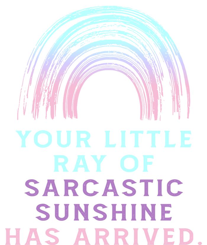 Your Little Ray Of Sarcastic Sunshine Has Arrived 25L Jumbo Tote