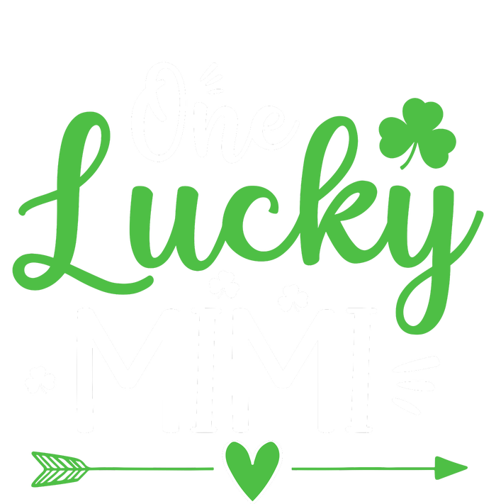 One Lucky Mimi St Patricks Day Funny Gift Wo T-Shirt