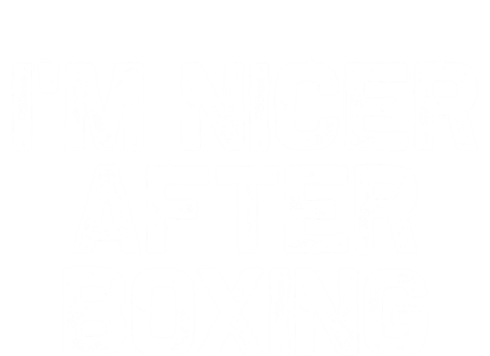 Funny Boxer Boxing Coach IM Nicer After Boxing Cool Gift Sweatshirt Cinch Pack Bag