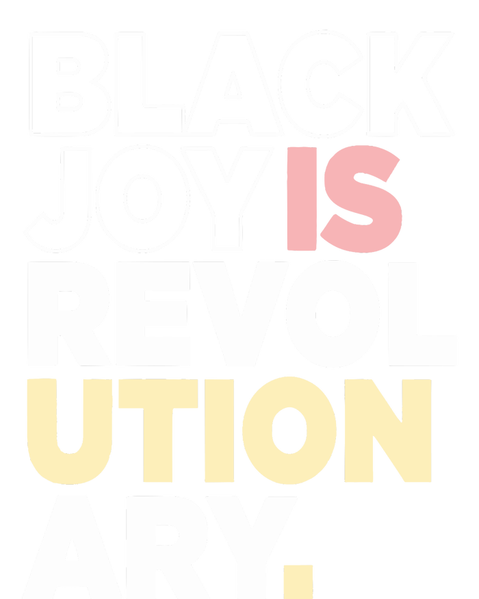 Black Joy Is Revol Ution Ary Kids T-Shirt