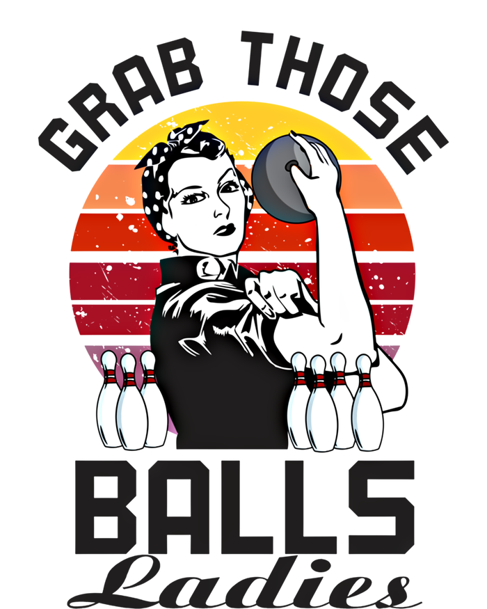 Grab Those Balls Ladies Bowling Retro Fun Bowling Cool Gift T-Shirt