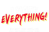 I Hate Everything Except You Curling Gift Coaster