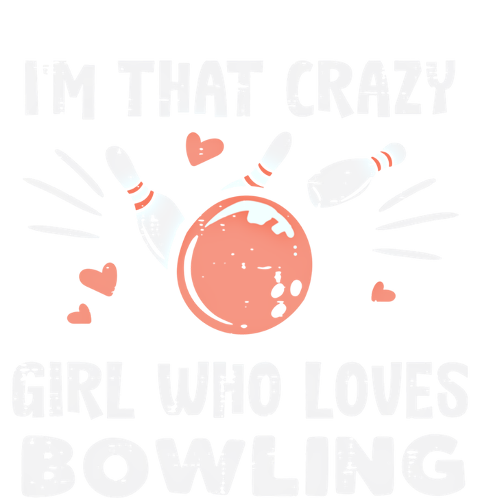 Im That Crazy Who Loves Bowling Bowler Great Gift Sustainable Knit Beanie