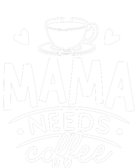 Mama Needs Coffee Ladies Long Sleeve Shirt