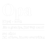 Opa Dictionary Like A Grandpa Just Way Cooler T-Shirt