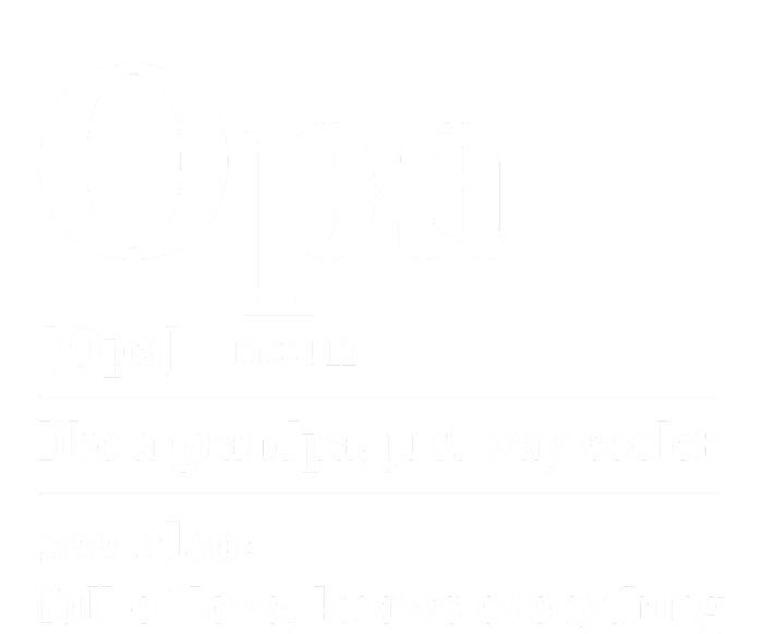 Opa Dictionary Like A Grandpa Just Way Cooler T-Shirt