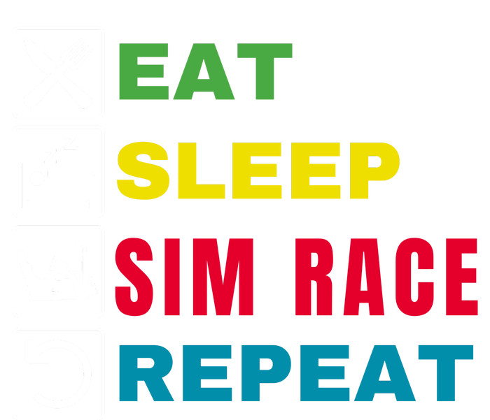 Eat Sleep Sim Race Repeat Sim Racer Funny Gaming Esport Car Racing Sim Racing T-Shirt