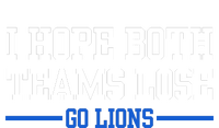 I Hope Both Teams Lose Go Lions Funny Sports Women's Fleece Hoodie