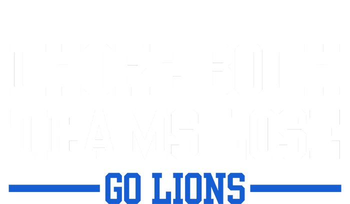 I Hope Both Teams Lose Go Lions Funny Sports Women's Fleece Hoodie