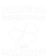 Prone To Shenanigans And Malarkey St Patricks Day Toddler Hoodie