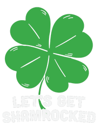 Lets Get Shamrocked Funny Saying T-Shirt